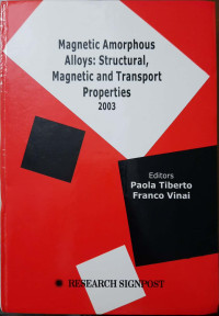Image of Magnetic Amorphous Alloys : Structural, Magnetic and Transport Properties