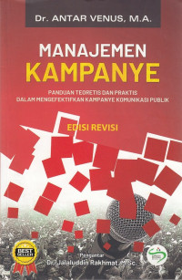 Image of Manajemen Kampanye ( Edisi Revisi )