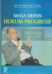 Image of Masa Depan Hukum Progresif