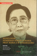 Menelusuri Pemikiran Hukum Agraria Prof. Maria S.W. Sumarjono