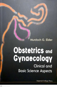 Image of Obstetrics and Gynaecology : Clinical and Basic Science Aspects