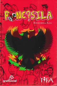 Image of Pancasila: Riwayatmu Kini