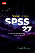 Panduan Lengkap SPSS 27