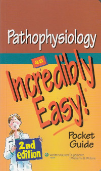 Image of Pathophysiology, An Incredibly Easy
