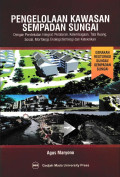 Pengelolaan Kawasan Sempadan Sungai Dengan Pendekatan Integral