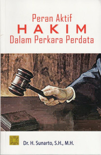 Image of Peran Aktif Hakim Dalam Perkara Perdata
