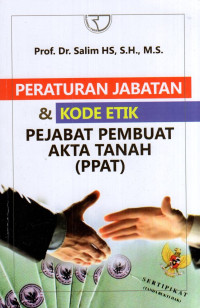 Image of Peraturan Jabatan & Kode Etik Pejabat Pembuat Akta Tanah (PPAT)