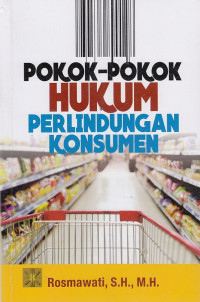 Image of Pokok-Pokok Hukum Perlindungan Konsumen