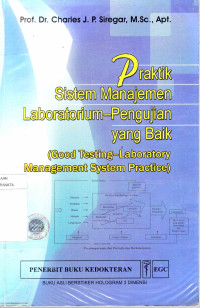 Image of Praktik Sistem Manajemen Laboratorium Pengujian Yang Baik