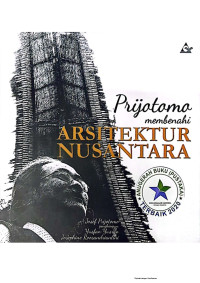 Image of Prijotono Membenahi Arsitektur Nusantara