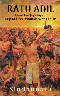 Image of Ratu Adil : Ramalan Jayabaya & Sejarah Perlawanan Wong Cilik