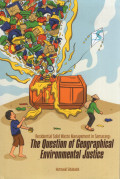 Residential Solid Waste in Semarang - The Questions of Geographical Environmental Justice