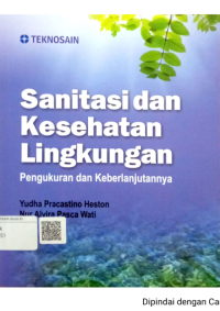 Image of Sanitasi dan Kesehatan Lingkungan(Pengukuran dan Keberlanjutannya)
