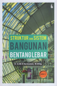 Image of Struktur dan Sistem Bangunan Bentang Lebar