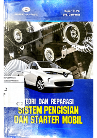 Image of Teori dan Reparasi Sistem Pengisian dan Starter Mobil