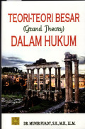 Teori - Teori Besar (Grand Theory) Dalam Hukum