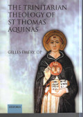 The Trinitarian Theology of St. Thomas Aquinas