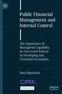Image of Public Financial Management and Internal Control: The Importance of Managerial Capability for Successful Reform in Developing and Transition Economies