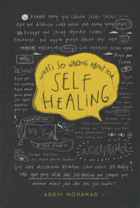 Image of What's So Wrong About Your Self Healing