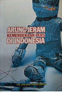 Image of Arung Jeram Kemerdekaan Pers di Indonesia