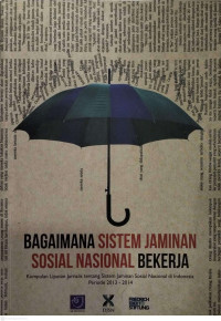 Image of Bagaimana Sistem Jaminan Sosial Nasional Bekerja