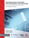 Information Systems for Business and Beyond Canadian Edition
