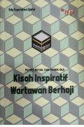 Kisah Inspiratif Wartawan Berhaji