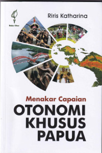 Image of Menakar Capaian Otonomi Khusus Papua