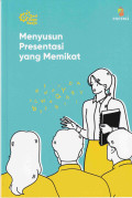 Menyusun Presentasi yang Memikat