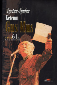 Image of Ngetan - Ngulon Ketemu Gus Mus - Refleksi 61 th KHA Mustofa Bisri