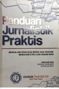 Panduan Jurnalistik Praktis