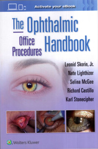 Image of The Ophthalmic Office Procedures Handbook