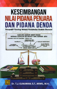 Image of Keseimbangan Nilai Pidana Penjara Dan Pidana Denda: Perspektif Penologi Melalui Pendekatan Analisis Ekonomi
