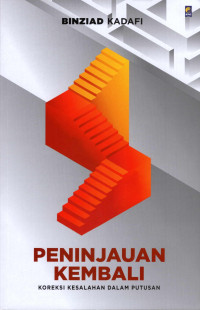 Image of Peninjauan Kembali: Koreksi Kesalahan Dalam Putusan