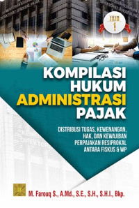Image of Kompilasi Hukum Administrasi Pajak  Jilid 1