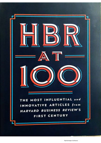 Image of HBR AT 100 - The Most influential And Innovative Articles from Harvard Business Review's First Century