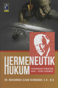 Image of Hermeneutik Hukum : Perenungan Pemikiran Hans - Georg Gadamer
