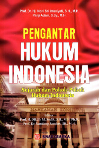 Image of Pengantar Hukum Indonesia Sejarah Dan Pokok-Pokok Hukum Indonesia